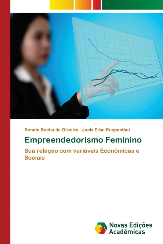 Empreendedorismo Feminino: Sua relação com variáveis Econômicas e Sociais - Image 1