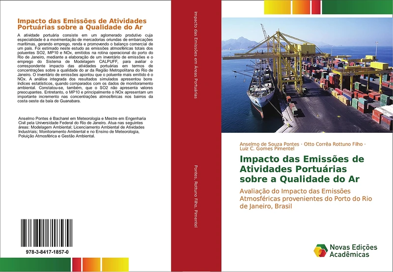 Impacto das Emissões de Atividades Portuárias sobre a Qualidade do Ar: Avaliação do Impacto das Emissões Atmosféricas provenientes do Porto do Rio de Janeiro, Brasil