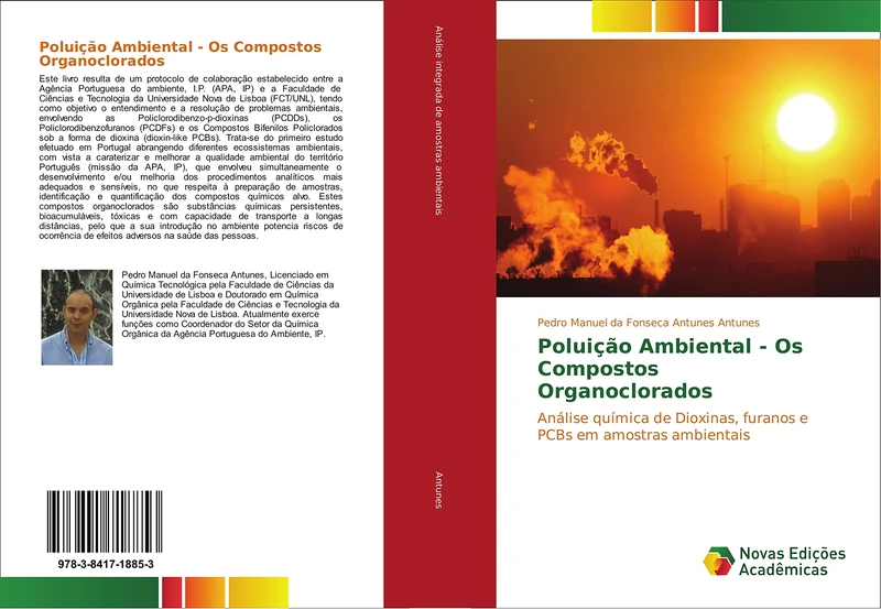 Poluição Ambiental - Os Compostos Organoclorados: Análise química de Dioxinas, furanos e PCBs em amostras ambientais