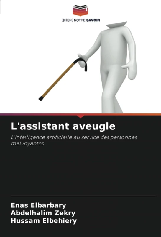 L'assistant aveugle: L'intelligence artificielle au service des personnes malvoyantes