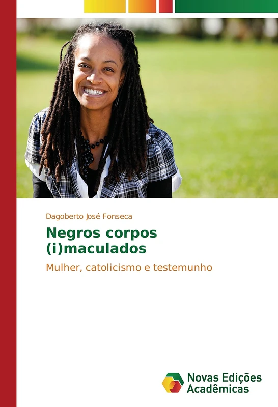 Negros corpos (i)maculados: Mulher, catolicismo e testemunho - Image 1