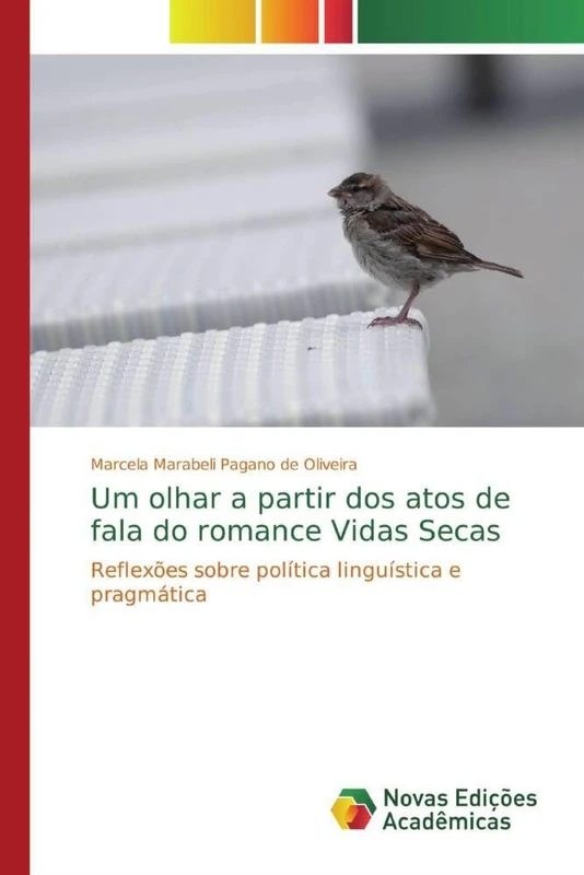 Um olhar a partir dos atos de fala do romance Vidas Secas: Reflexões sobre política linguística e pragmática - Image 1