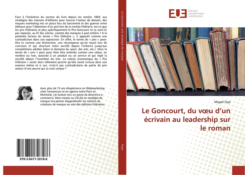 Le Goncourt, du vœu d’un écrivain au leadership sur le roman
