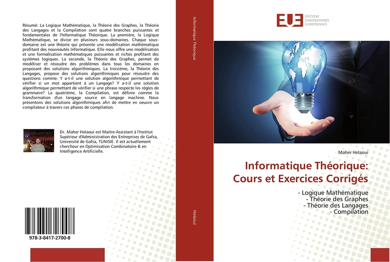 Informatique Théorique: Cours et Exercices Corrigés: - Logique Mathématique - Théorie des Graphes - Théorie des Langages - Compilation - Image 1