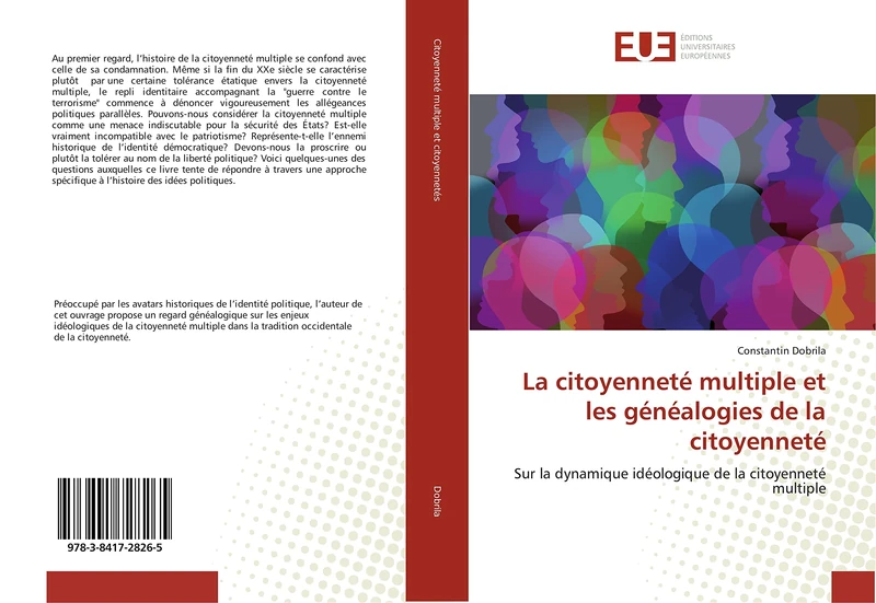 La citoyenneté multiple et les généalogies de la citoyenneté: Sur la dynamique idéologique de la citoyenneté multiple