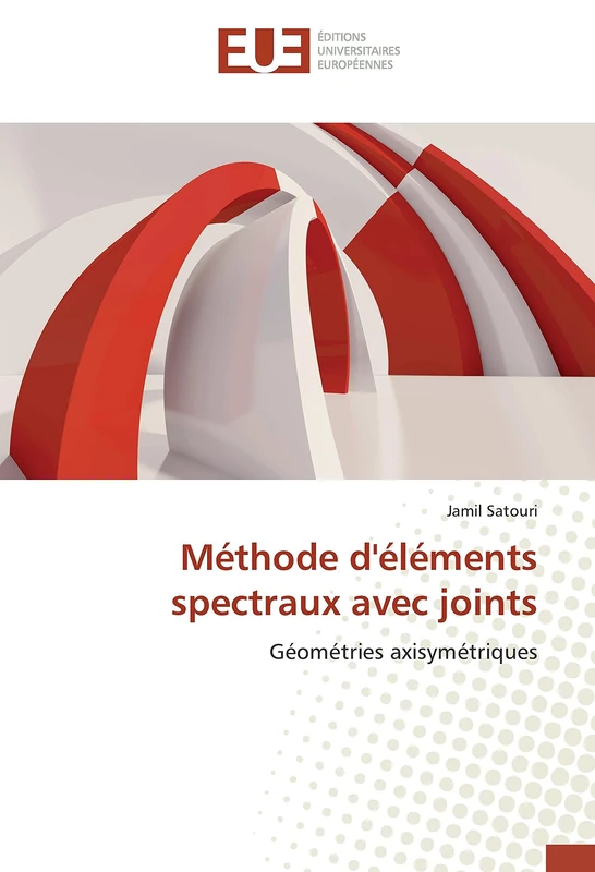 Méthode d'éléments spectraux avec joints: Géométries axisymétriques