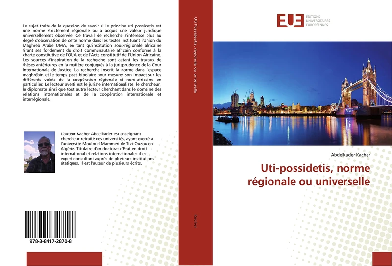 Uti-possidetis, norme régionale ou universelle