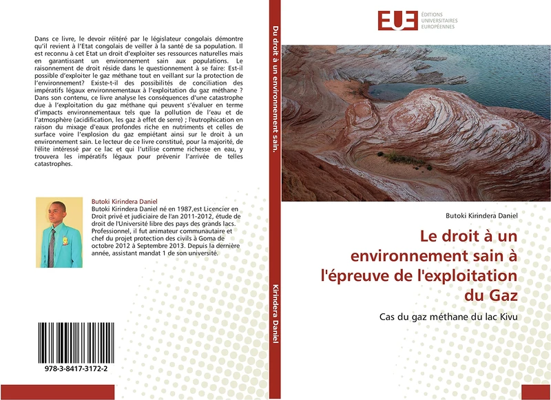Le droit à un environnement sain à l'épreuve de l'exploitation du Gaz: Cas du gaz méthane du lac Kivu (Omn.Univ.Europ.)