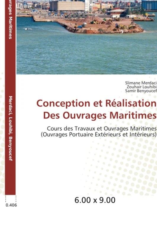 Conception et realisation des ouvrages maritimes - E.U.E.