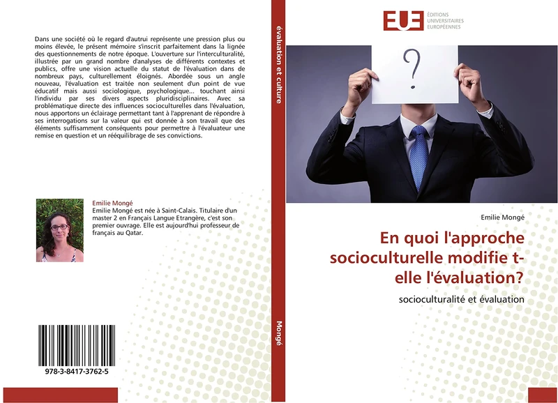 En quoi l'approche socioculturelle modifie t-elle l'évaluation?: socioculturalité et évaluation (Omn.Univ.Europ.)