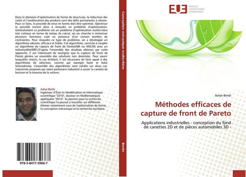 Méthodes efficaces de capture de front de Pareto: Applications industrielles - conception du fond de canettes 2D et de pièces automobiles 3D - (Omn.Univ.Europ.) - Image 1