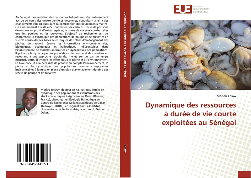 Dynamique des ressources à durée de vie courte exploitées au Sénégal (Omn.Univ.Europ.)