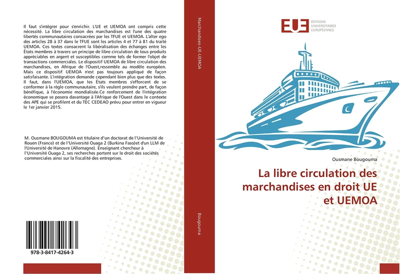 La libre circulation des marchandises en droit UE et UEMOA (Omn.Univ.Europ.)