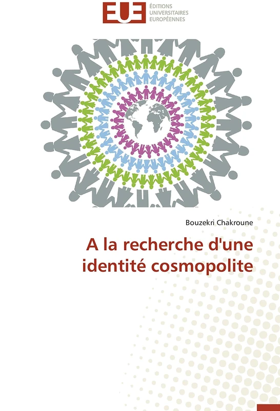 A la recherche d'une identité cosmopolite (Omn.Univ.Europ.)