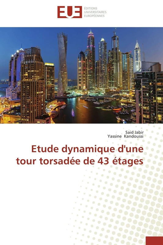 Etude dynamique d'une tour torsadée de 43 étages (Omn.Univ.Europ.) - Image 1