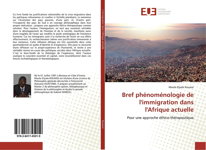 Bref phénoménologie de l'immigration dans l'Afrique actuelle: Pour une approche éthico-thérapeutique