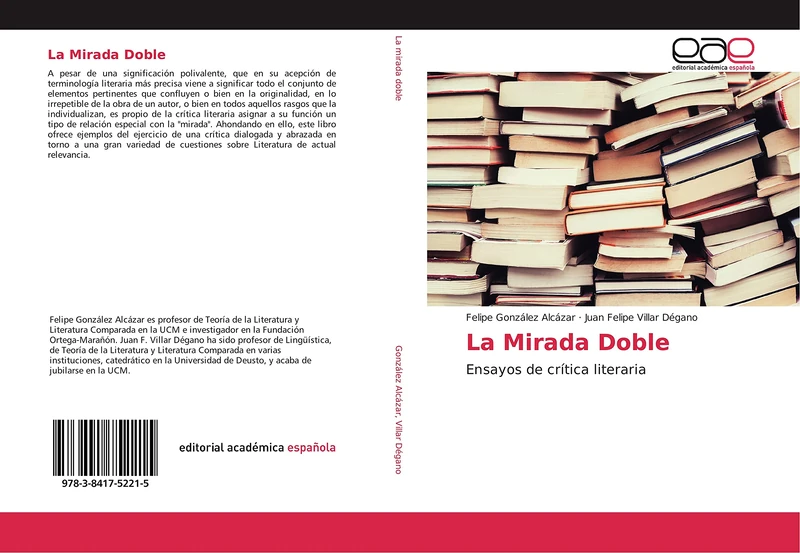La Mirada Doble: Ensayos de crítica literaria