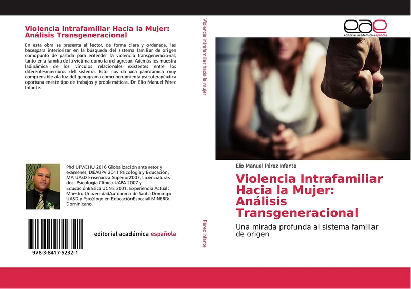Violencia Intrafamiliar Hacia la Mujer: Análisis Transgeneracional: Una mirada profunda al sistema familiar de origen - Image 1