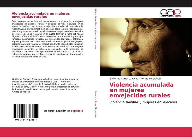 Violencia acumulada en mujeres envejecidas rurales: Violencia familiar y mujeres envejecidas
