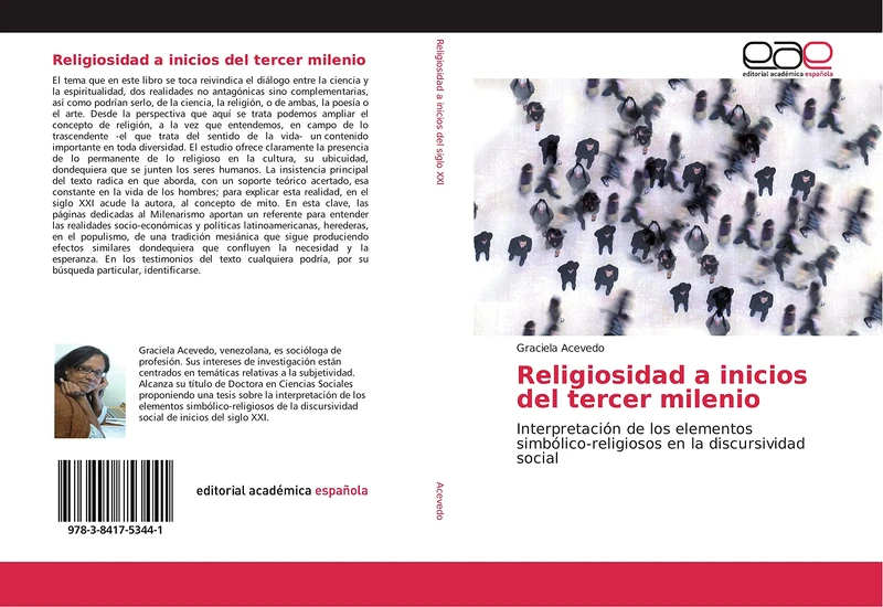 Religiosidad a inicios del tercer milenio: Interpretación de los elementos simbólico-religiosos en la discursividad social