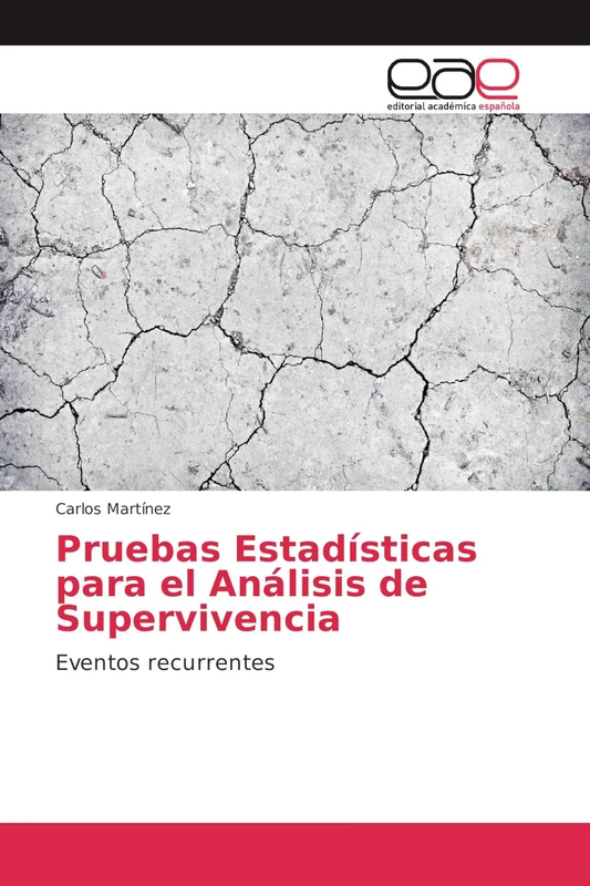 Pruebas Estadísticas para el Análisis de Supervivencia: Eventos recurrentes