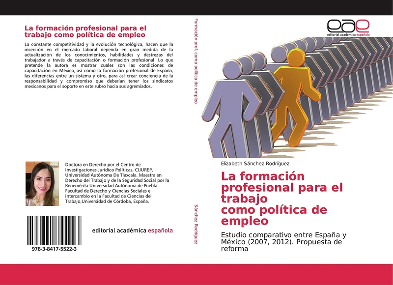 La formación profesional para el trabajo como política de empleo: Estudio comparativo entre España y México (2007, 2012). Propuesta de reforma