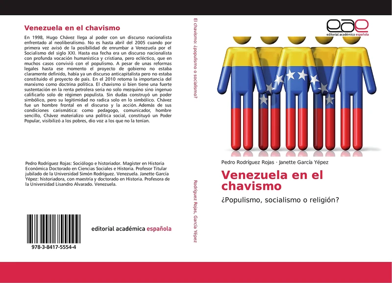 Venezuela en el chavismo: ¿Populismo, socialismo o religión?