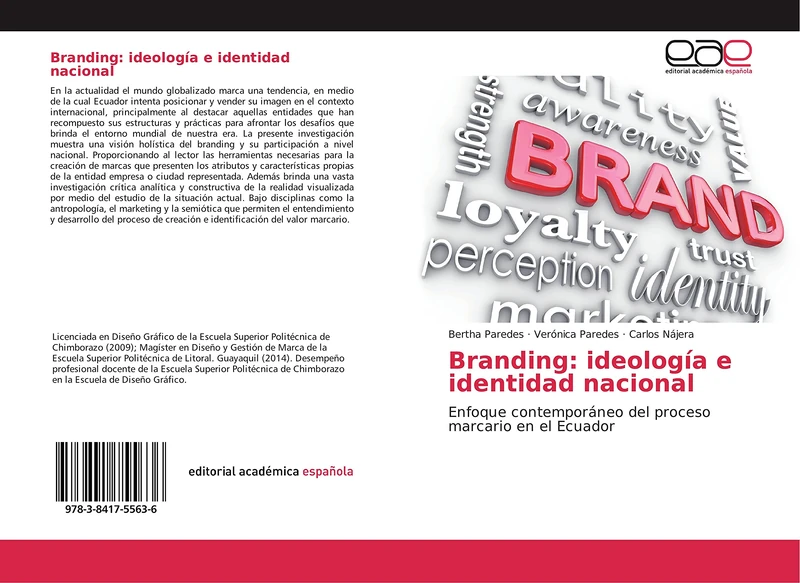 Branding: ideología e identidad nacional: Enfoque contemporáneo del proceso marcario en el Ecuador