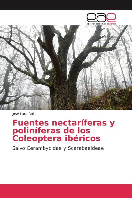 Fuentes nectaríferas y poliníferas de los Coleoptera ibéricos: Salvo Cerambycidae y Scarabaeideae