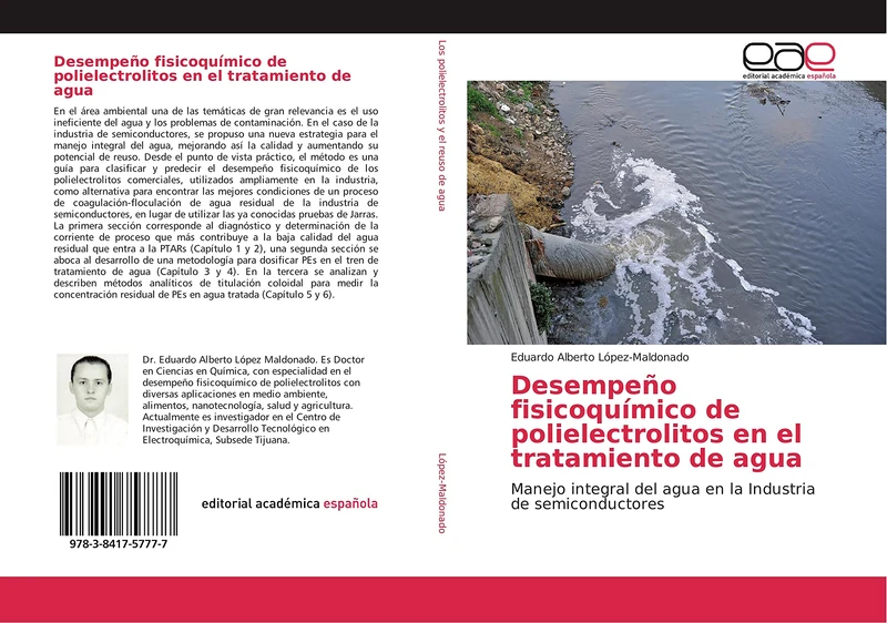 Desempeño fisicoquímico de polielectrolitos en el tratamiento de agua: Manejo integral del agua en la Industria de semiconductores