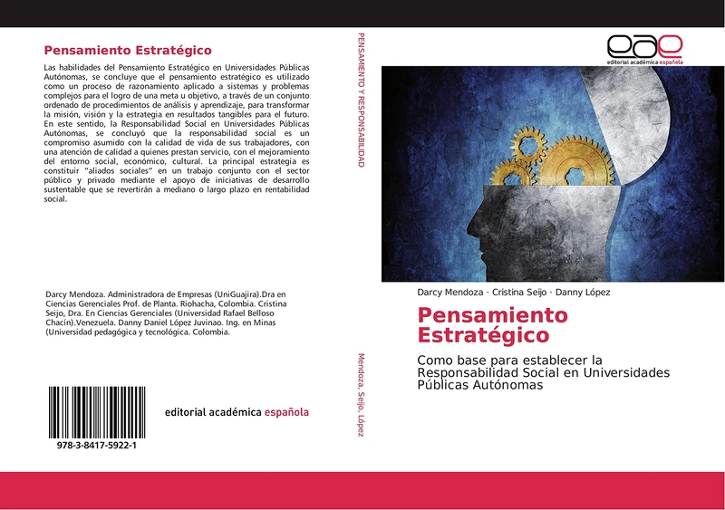 Pensamiento Estratégico: Como base para establecer la Responsabilidad Social en Universidades Públicas Autónomas