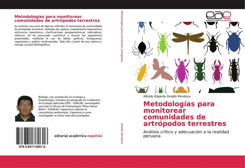 Metodologías para monitorear comunidades de artrópodos terrestres: Análisis crítico y adecuación a la realidad peruana