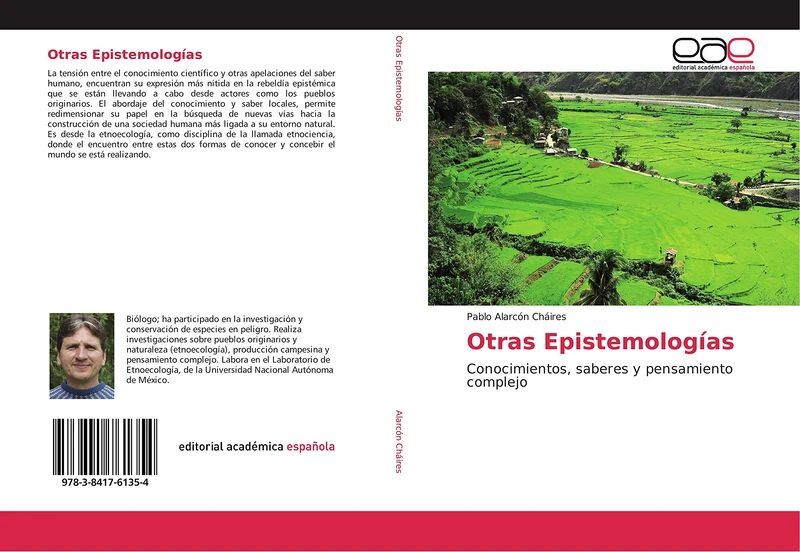 Otras Epistemologías: Conocimientos, saberes y pensamiento complejo