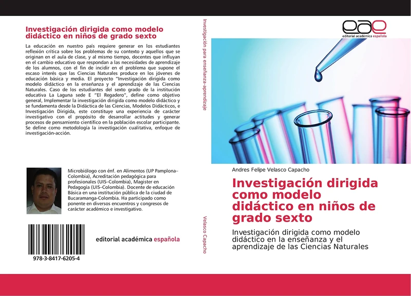 Investigación dirigida como modelo didáctico en niños de grado sexto: Investigación dirigida como modelo didáctico en la enseñanza y el aprendizaje de las Ciencias Naturales