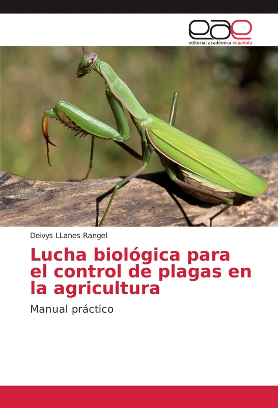 Lucha biológica para el control de plagas en la agricultura: Manual práctico - Image 1