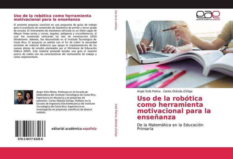 Uso de la robótica como herramienta motivacional para la enseñanza: De la Matemática en la Educación Primaria