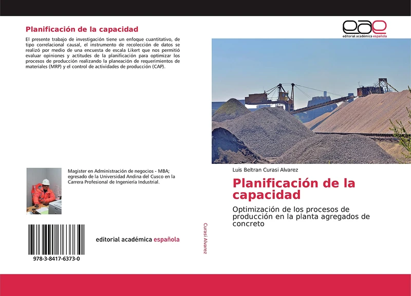 Planificación de la capacidad: Optimización de los procesos de producción en la planta agregados de concreto