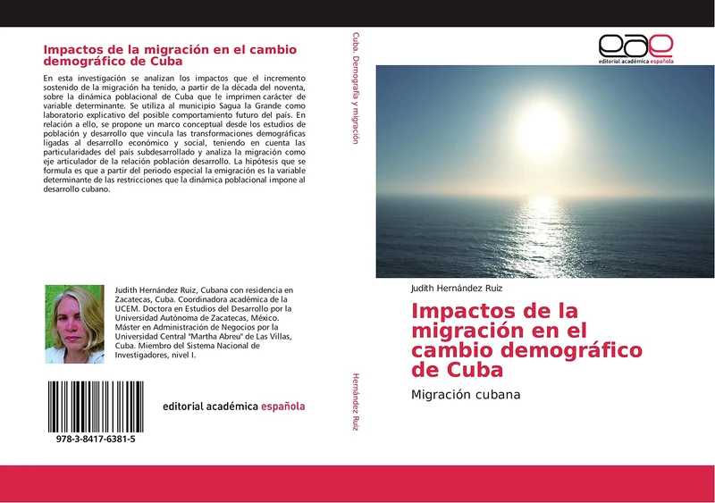 Impactos de la migración en el cambio demográfico de Cuba: Migración cubana