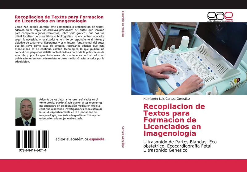 Recopilacion de Textos para Formacion de Licenciados en Imagenologia: Ultrasonido de Partes Blandas. Eco obstetrico. Ecocardiografia Fetal. Ultrasonido Genetico - Image 1