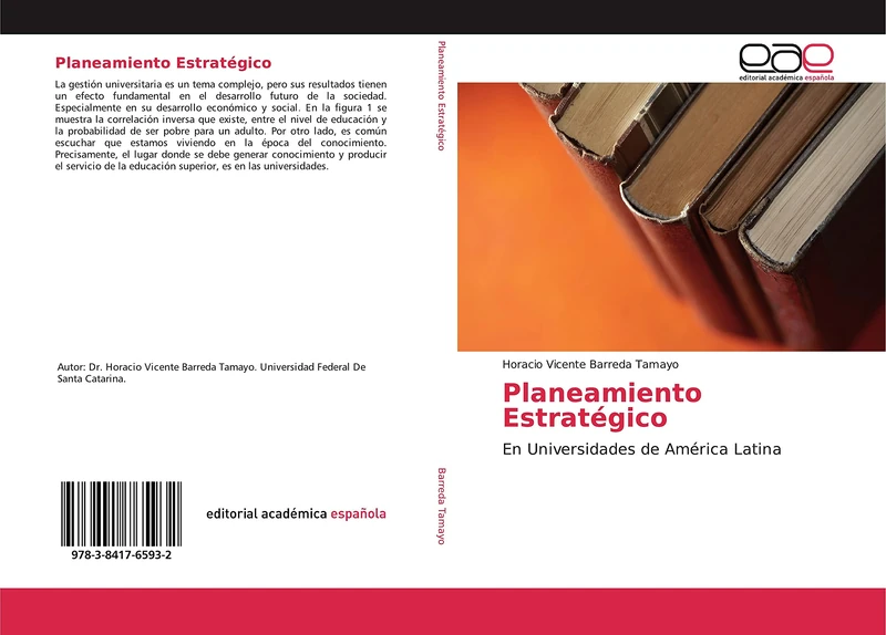 Planeamiento Estratégico: En Universidades de América Latina
