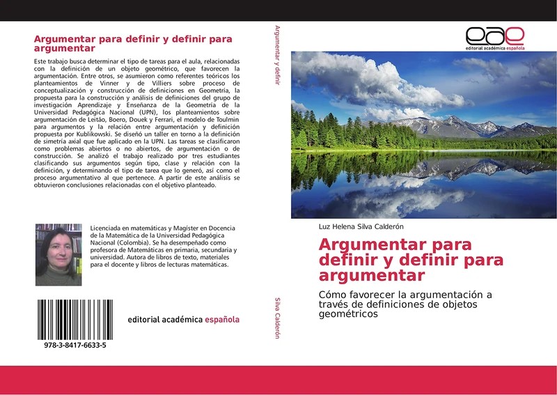Argumentar para definir y definir para argumentar: Cómo favorecer la argumentación a través de definiciones de objetos geométricos