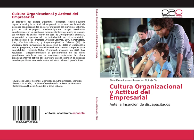 Cultura Organizacional y Actitud del Empresarial: Ante la Inserción de discapacitados