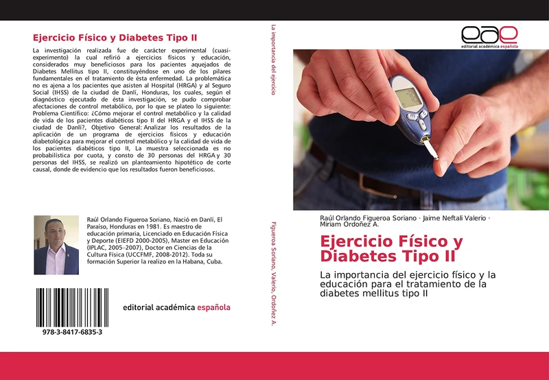 Ejercicio Físico y Diabetes Tipo II: La importancia del ejercicio físico y la educación para el tratamiento de la diabetes mellitus tipo II