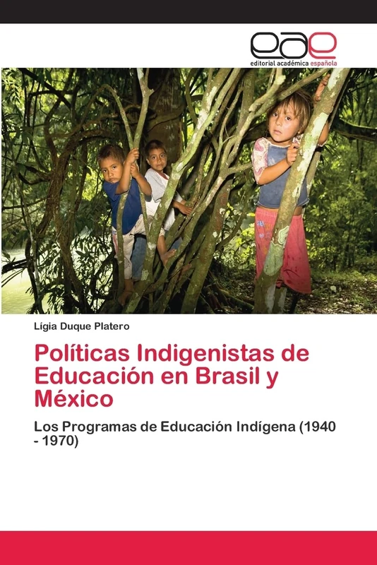 Políticas Indigenistas de Educación en Brasil y México: Los Programas de Educación Indígena (1940 - 1970) - Image 1