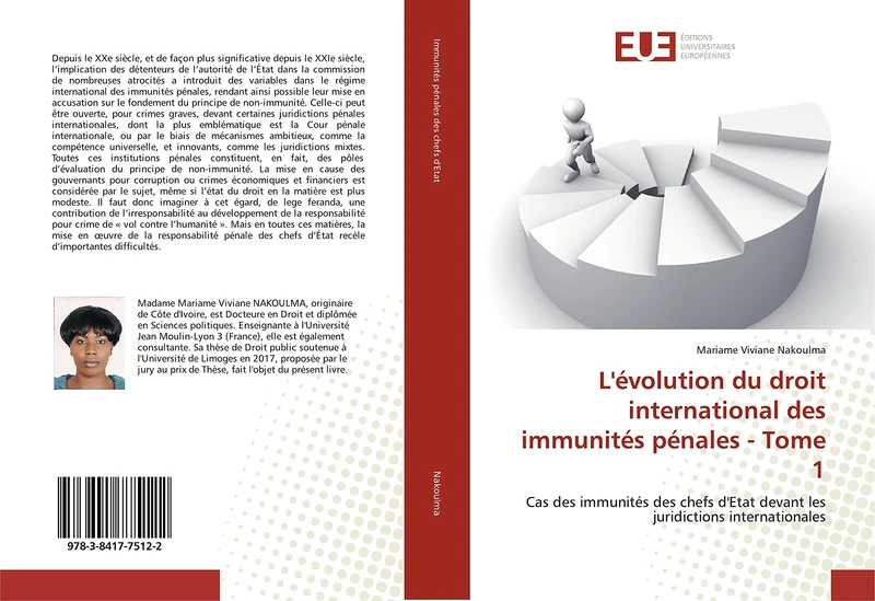 L'évolution du droit international des immunités pénales - Tome 1: Cas des immunités des chefs d'Etat devant les juridictions internationales - Image 1