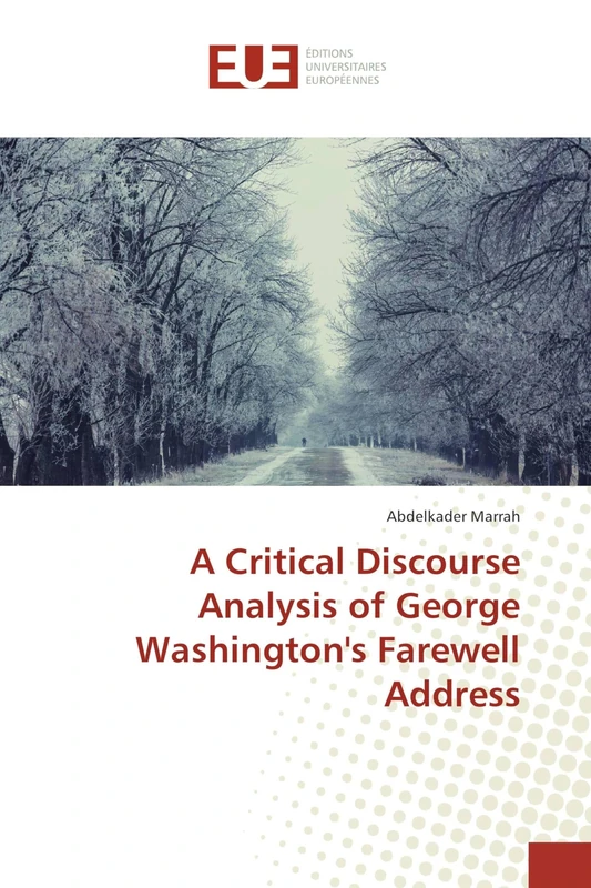 A Critical Discourse Analysis of George Washington's Farewell Address - Image 1