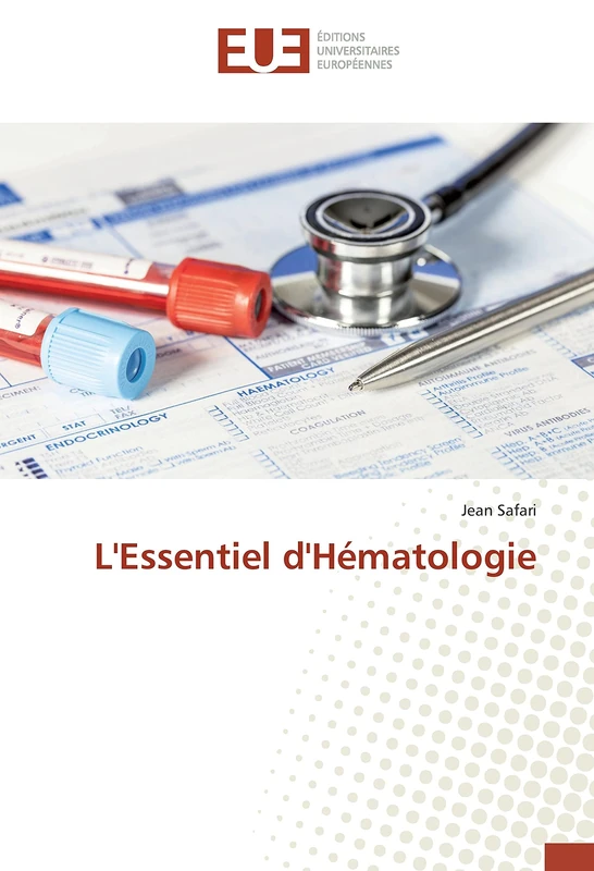 L'Essentiel d'Hématologie