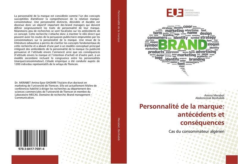 Personnalité de la marque: antécédents et conséquences: Cas du consommateur algérien