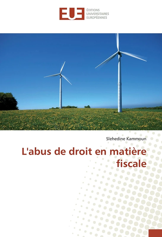 L'abus de droit en matière fiscale