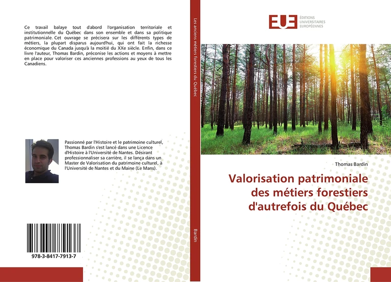Valorisation patrimoniale des métiers forestiers d'autrefois du Québec - Image 1